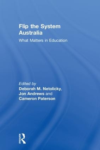 Паперова книга «Flip the System Australia: What Matters in Education» - фото №1