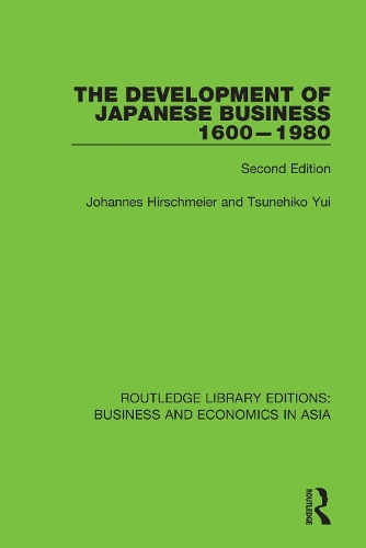 Бумажная книга «The Development of Japanese Business, 1600-1980: Second Edition», авторов Йоханнес Хиршмайер, Цунэхико Юи - фото №1
