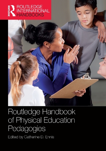 Паперова книга «Routledge Handbook of Physical Education Pedagogies» - фото №1
