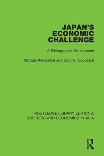 Бумажная книга «Japan's Economic Challenge: A Bibliographic Sourcebook», авторов Гэри Р. Кокоззоли, Майкл Керешти - фото №1