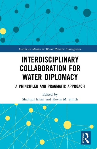 Паперова книга «Interdisciplinary Collaboration for Water Diplomacy: A Principled and Pragmatic Approach» - фото №1