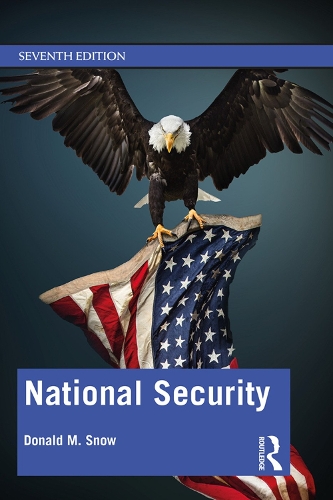 Бумажная книга «National Security», автор Дональд М. Сноу - фото №1
