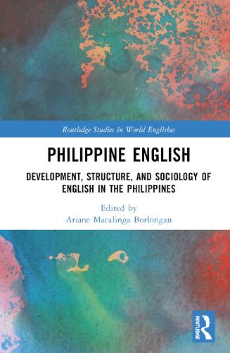 Бумажная книга «Philippine English: Development, Structure, and Sociology of English in the Philippines» - фото №1