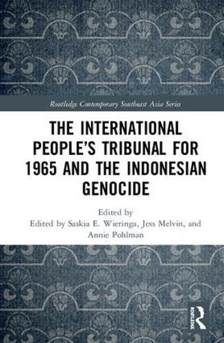 Бумажная книга «The International People’s Tribunal for 1965 and the Indonesian Genocide» - фото №1