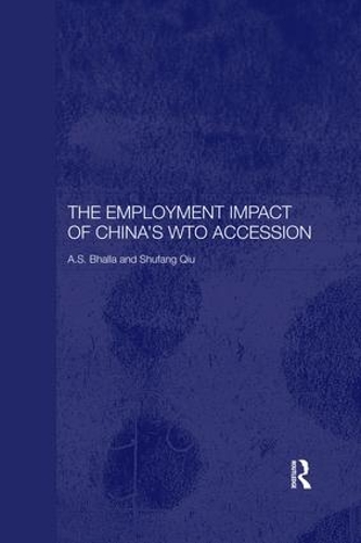 Бумажная книга «The Employment Impact of China's WTO Accession», авторов А. С. Бхалла, С. Чу, Шуфанг Цю - фото №1