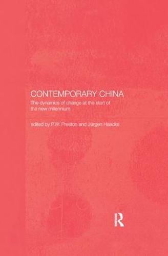 Бумажная книга «Contemporary China: The Dynamics of Change at the Start of the New Millennium» - фото №1
