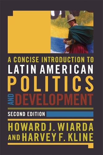 Паперова книга «A Concise Introduction to Latin American Politics and Development», авторів Харві Ф. Клайн, Говард Дж. Віарда - фото №1