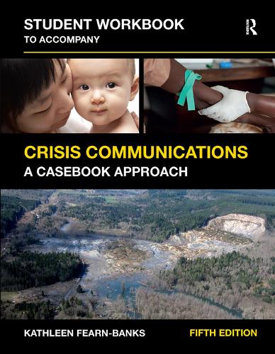 Паперова книга «Student Workbook to Accompany Crisis Communications: A Casebook Approach», автор Кетлін Ферн-Бенкс - фото №1