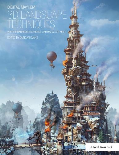 Бумажная книга «Digital Mayhem 3D Landscape Techniques: Where Inspiration, Techniques and Digital Art Meet» - фото №1