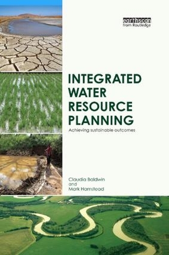Бумажная книга «Integrated Water Resource Planning: Achieving Sustainable Outcomes», авторов Клаудия Болдуин, Марк Хэмстед - фото №1
