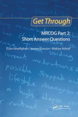 [object Object] «Get Through MRCOG Part 2: Short Answer Questions», авторів Юан Кевеліган, Джеремі Гассон, Макія Ашраф - фото №1