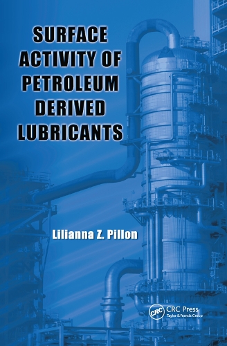 Паперова книга «Surface Activity of Petroleum Derived Lubricants», автор Ліліана З. Піллон - фото №1
