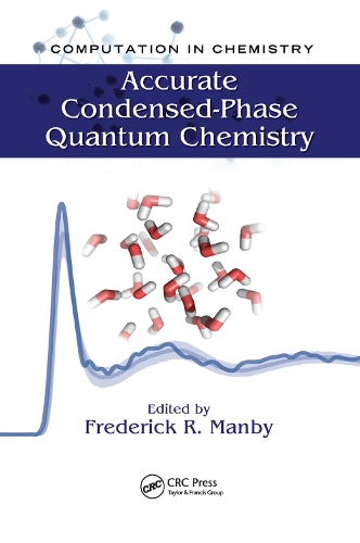 Бумажная книга «Accurate Condensed-Phase Quantum Chemistry» - фото №1