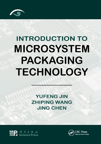 Паперова книга «Introduction to Microsystem Packaging Technology», авторів Цзін Чень, Юфен Цзінь, Чжипін Ван - фото №1