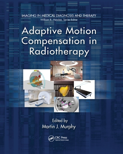 Бумажная книга «Adaptive Motion Compensation in Radiotherapy» - фото №1
