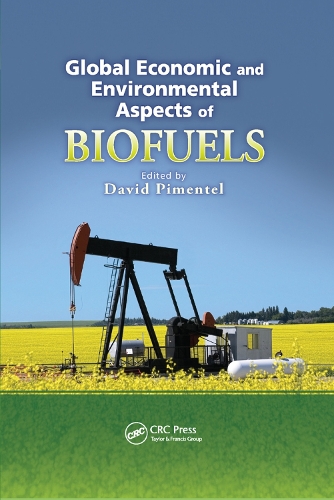 Бумажная книга «Global Economic and Environmental Aspects of Biofuels» - фото №1