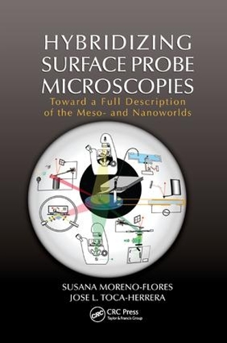 [object Object] «Hybridizing Surface Probe Microscopies: Toward a Full Description of the Meso- and Nanoworlds», авторів Хосе Л. Тока-Еррера, Сусана Морено-Флорес - фото №1