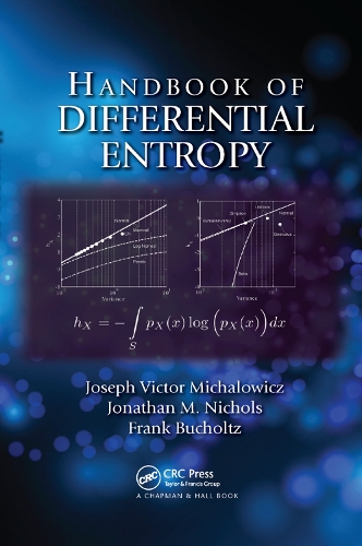 [object Object] «Handbook of Differential Entropy», авторів Френк Бухольц, Джонатан М. Ніколс, Джозеф Віктор Міхалович - фото №1