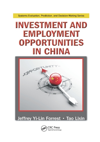 Бумажная книга «Investment and Employment Opportunities in China», авторов Джеффри Йи-Лин Форрест, Тао Лисинь - фото №1