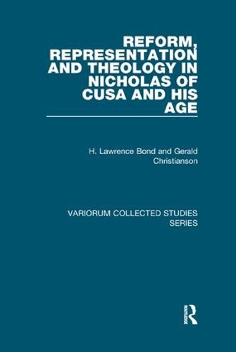 Бумажная книга «Reform, Representation and Theology in Nicholas of Cusa and His Age», авторов Джеральд Кристиансон, Г. Лоуренс Бонд - фото №1