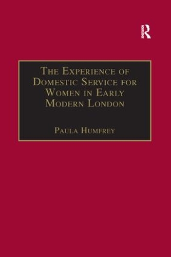 Паперова книга «The Experience of Domestic Service for Women in Early Modern London» - фото №1