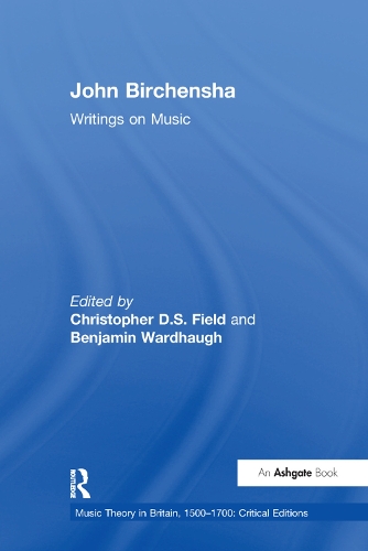 Бумажная книга «John Birchensha: Writings on Music», автор Кристофер Д.С. Филд - фото №1