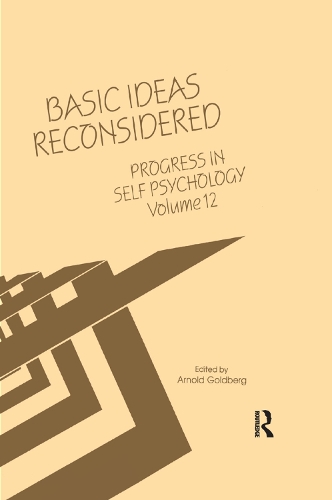 Бумажная книга «Progress in Self Psychology, V. 12: Basic Ideas Reconsidered» - фото №1
