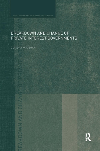 [object Object] «Breakdown and Change of Private Interest Governments», автор Клаудиус Вагеманн - фото №1