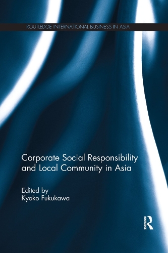 Бумажная книга «Corporate Social Responsibility and Local Community in Asia» - фото №1