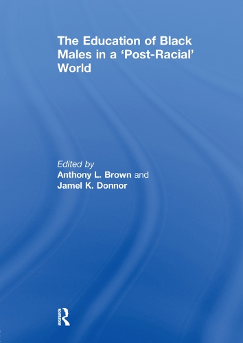 Бумажная книга «The Education of Black Males in a 'Post-Racial' World» - фото №1