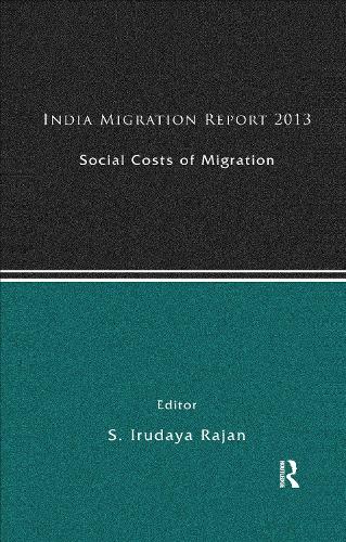 Паперова книга «India Migration Report 2013: Social Costs of Migration» - фото №1