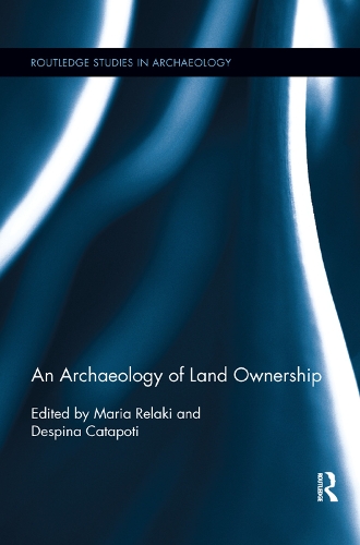 Паперова книга «An Archaeology of Land Ownership» - фото №1