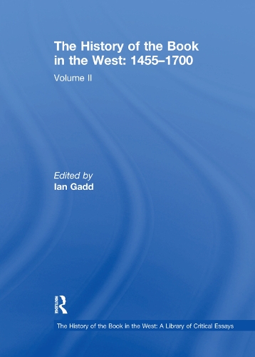 Бумажная книга «The History of the Book in the West: 1455–1700: Volume II» - фото №1