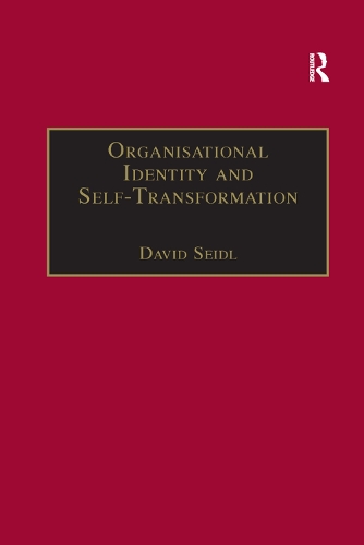 Бумажная книга «Organisational Identity and Self-Transformation: An Autopoietic Perspective», автор Дэвид Зайдль - фото №1