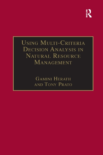 Бумажная книга «Using Multi-Criteria Decision Analysis in Natural Resource Management», автор Тони Прато - фото №1