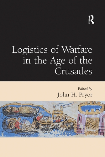 Паперова книга «Logistics of Warfare in the Age of the Crusades» - фото №1