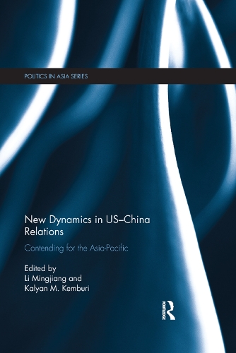 Бумажная книга «New Dynamics in US-China Relations: Contending for the Asia Pacific» - фото №1