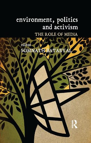 Паперова книга «Environment, Politics and Activism: The Role of Media» - фото №1