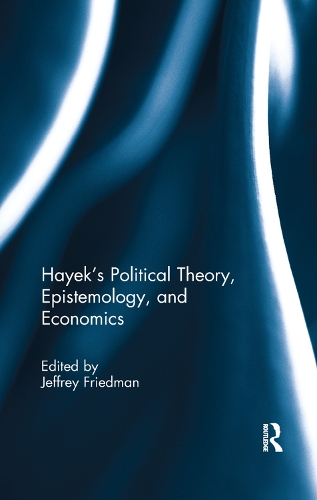 Бумажная книга «Hayek's Political Theory, Epistemology, and Economics» - фото №1