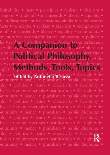 Бумажная книга «A Companion to Political Philosophy. Methods, Tools, Topics» - фото №1