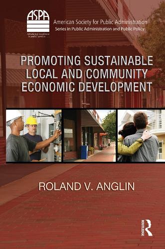 Паперова книга «Promoting Sustainable Local and Community Economic Development», автор Роланд В. Англін - фото №1