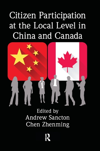 Бумажная книга «Citizen Participation at the Local Level in China and Canada» - фото №1