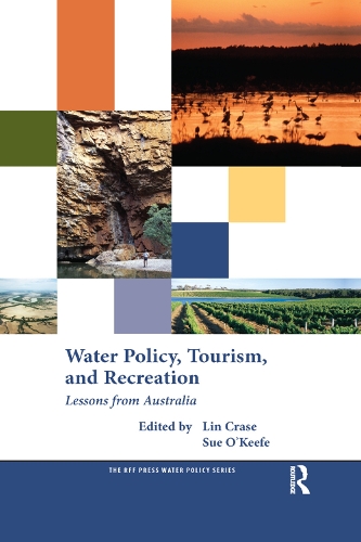 Паперова книга «Water Policy, Tourism, and Recreation: Lessons from Australia» - фото №1