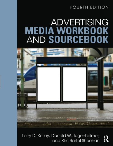 Паперова книга «Advertising Media Workbook and Sourcebook», авторів Дональд В. Югенхаймер, Кім Шихан, Ларрі Келлі - фото №1