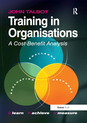 Паперова книга «Training in Organisations: A Cost-Benefit Analysis», автор Джон Телбот - фото №1