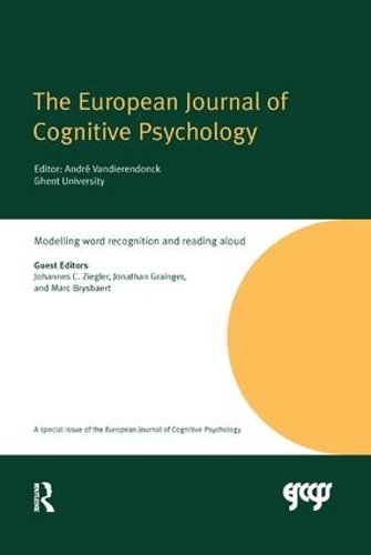 Бумажная книга «Modelling Word Recognition and Reading Aloud: A Special Issue of the European Journal of Cognitive Psychology» - фото №1