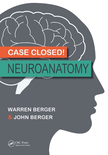 Бумажная книга «Case Closed! Neuroanatomy», авторов Джон Берджер, Уоррен Бергер - фото №1