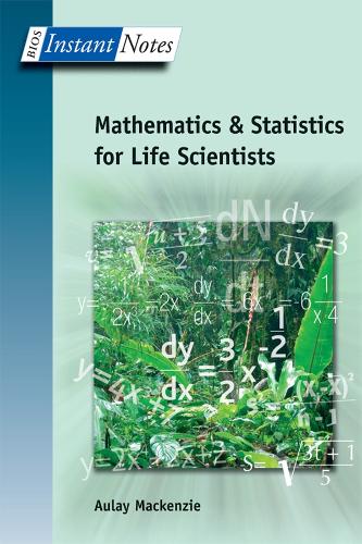 [object Object] «BIOS Instant Notes in Mathematics and Statistics for Life Scientists», автор Олей Маккензи - фото №1
