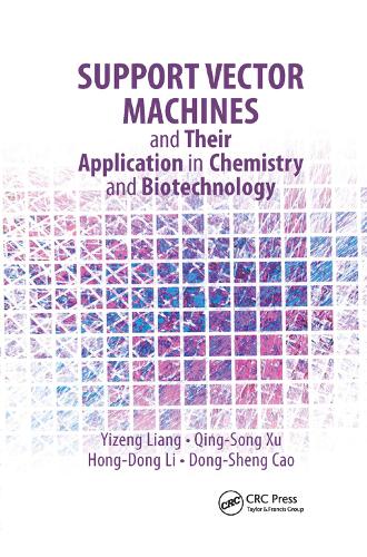 Бумажная книга «Support Vector Machines and Their Application in Chemistry and Biotechnology», авторов Донг-Шенг Цао, Хонг-Донг Ли, Цин-Сонг Сюй, Йизенг Лян - фото №1