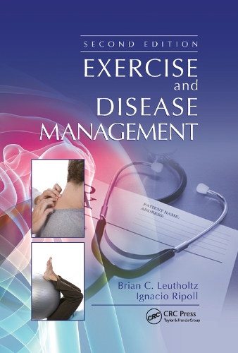 Бумажная книга «Exercise and Disease Management», авторов Брайан К. Лейтхольц, Игнасио Риполл - фото №1